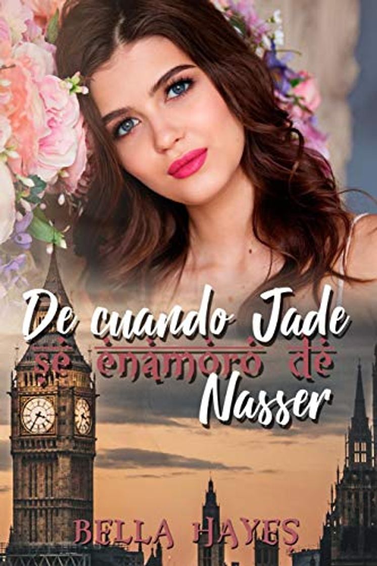 Book De Cuando Jade Se Enamoró de Nasser