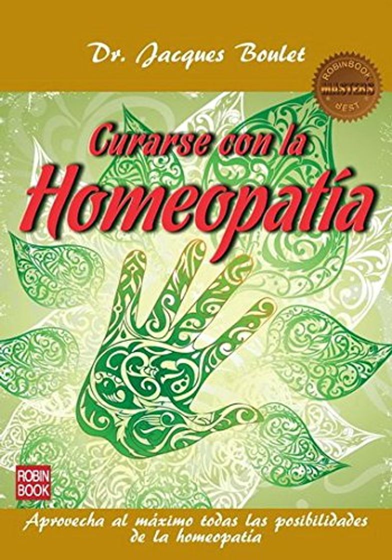 Social Curarse con la homeopatía: Aprovecha al máximo todas las posibilidades de la