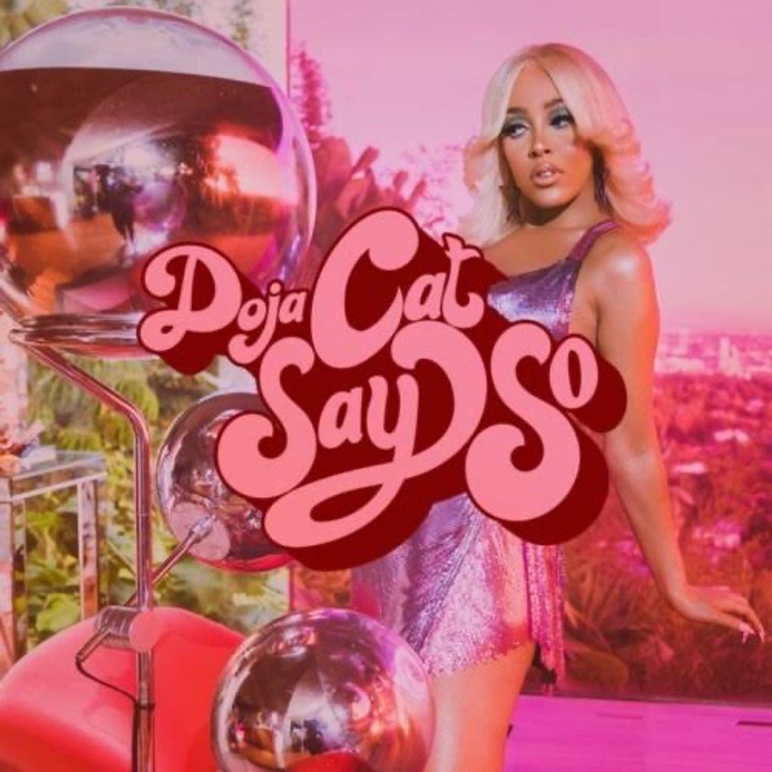 Say so- Doja cat 