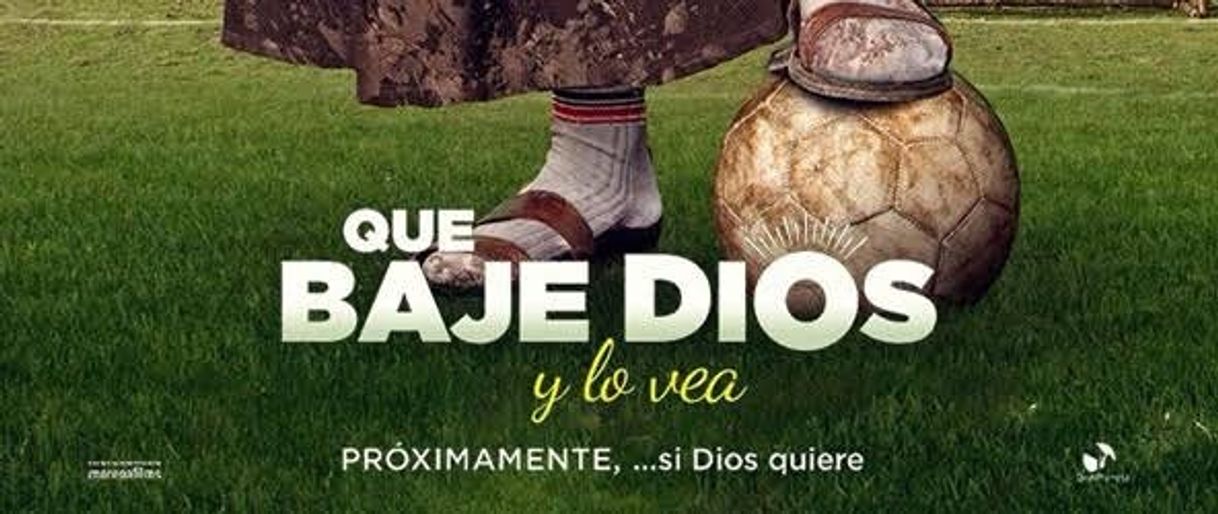 Película Que baje Dios y lo vea 