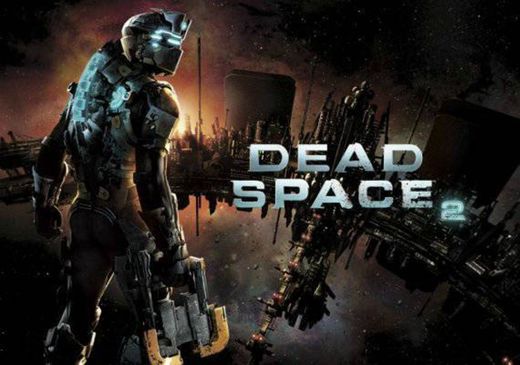 Dead Space 2