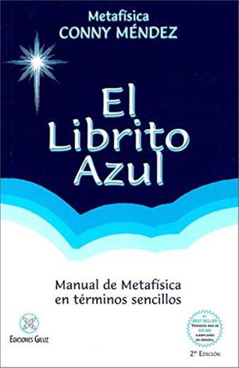 El librito Azul. Manual de Metafísica en términos sencillos