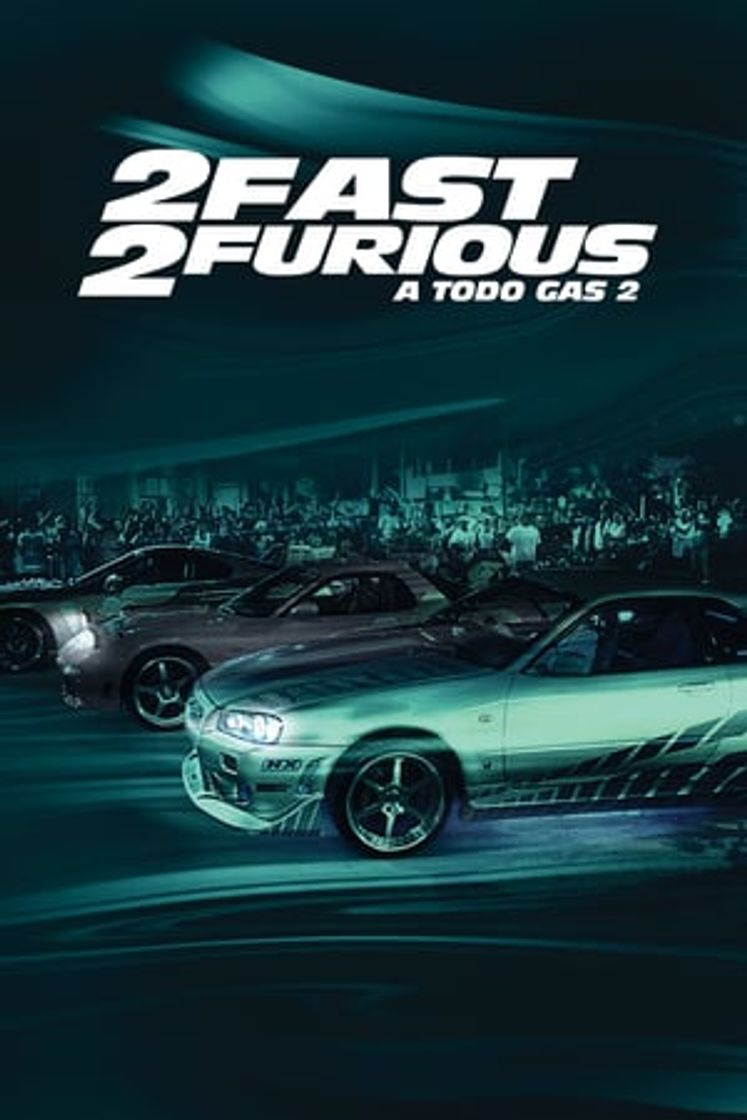 Película 2 Fast 2 Furious: A todo gas 2