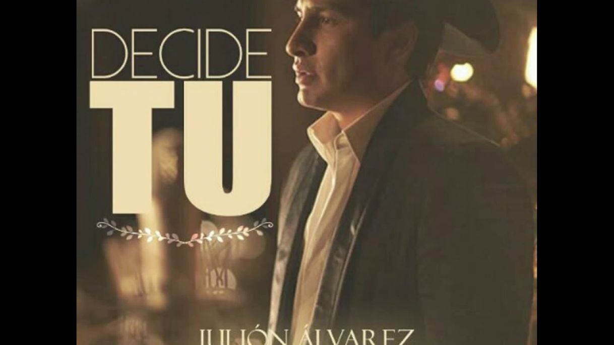 Canción Julión Álvarez - Decide Tú (Video Oficial) 2020 Estreno - YouTube