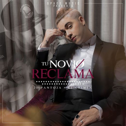 Tu Novio Reclama (feat. El Crimen)