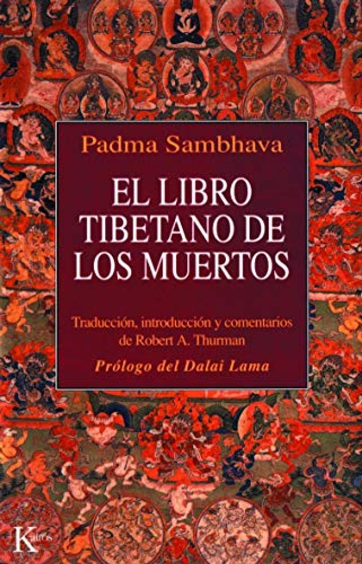 El libro tibetano de los muertos: Como es popularmente conocido en Occidente