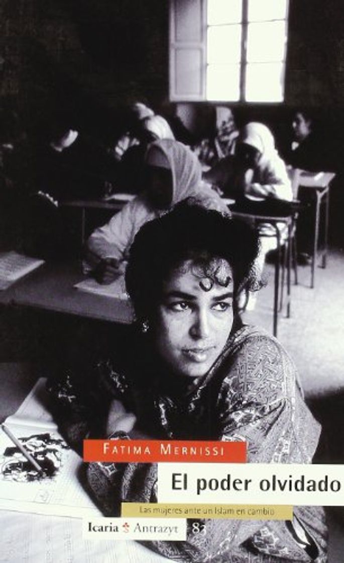 Libro El poder olvidado: Las mujeres ante el Islam en cambio