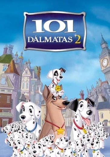 101 Dalmatians II: Patch's London Adventure