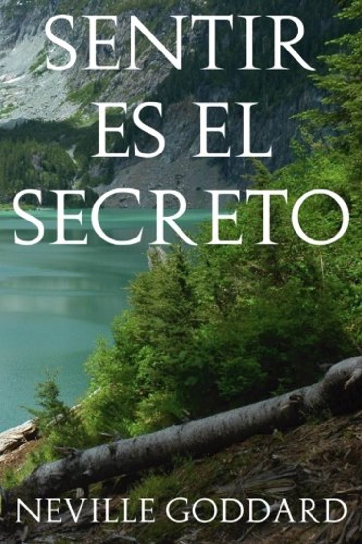 Libros Sentir es el Secreto