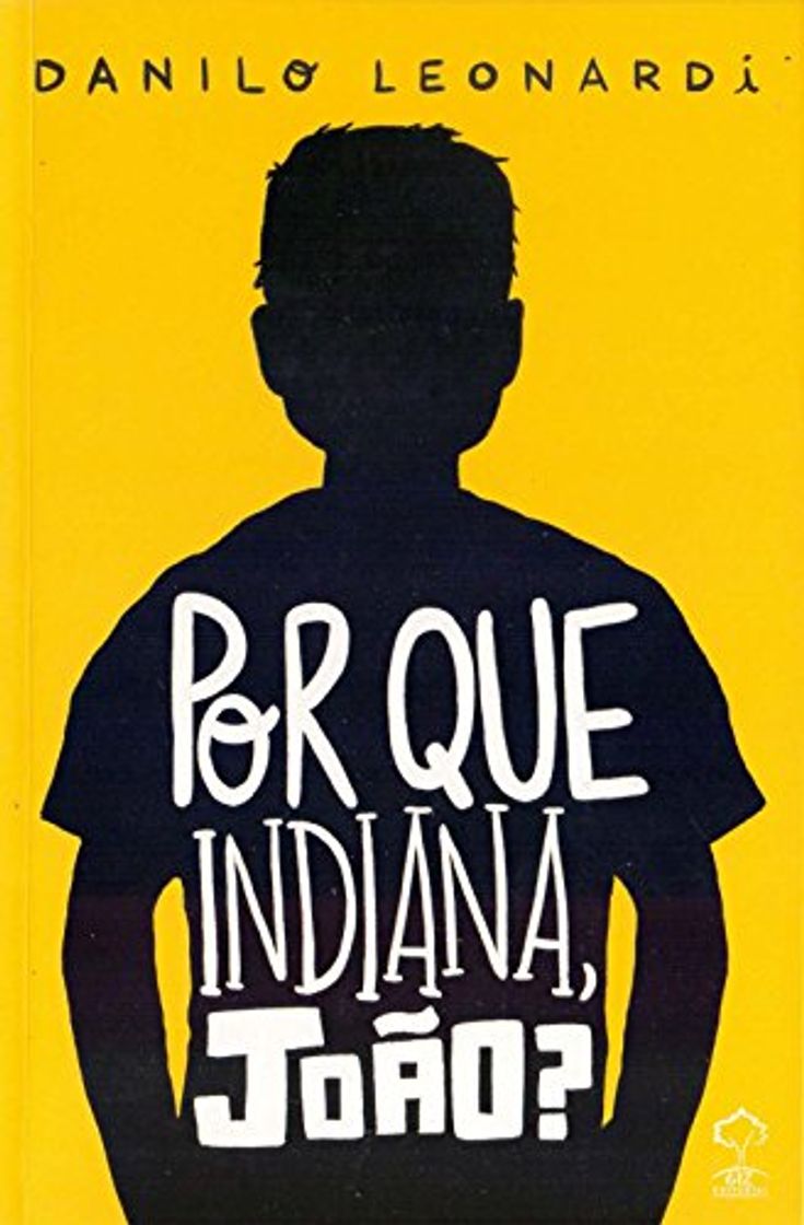 Libro Por que Indiana, João?