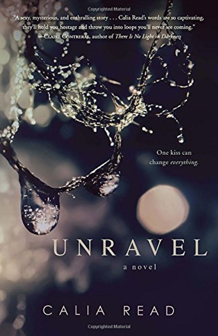 Libro Unravel by Calia Read