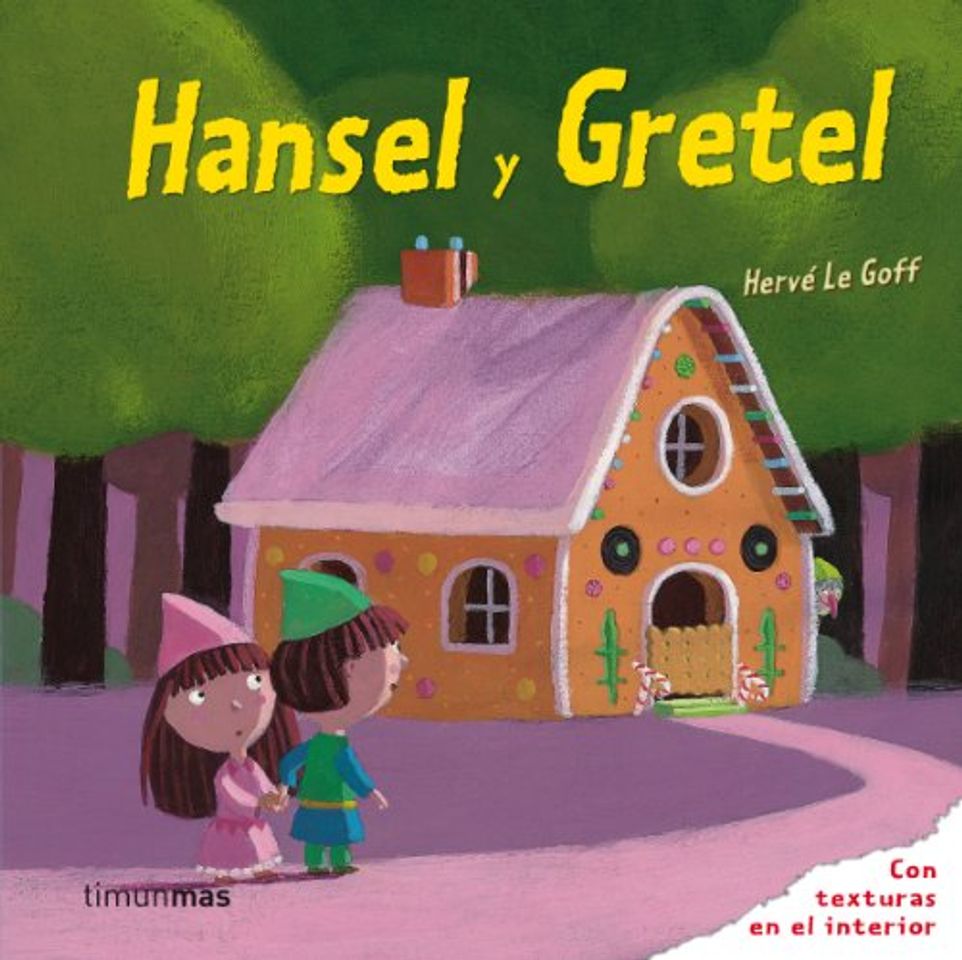 Book Hansel y Gretel: Con texturas en el interior