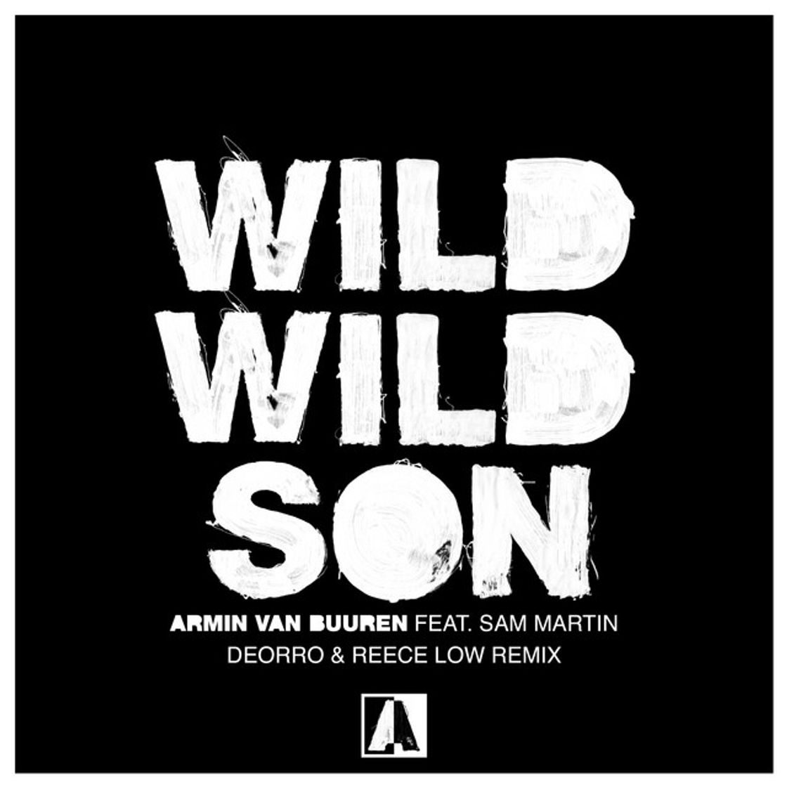 Canción Wild Wild Son - Deorro & Reece Low Remix