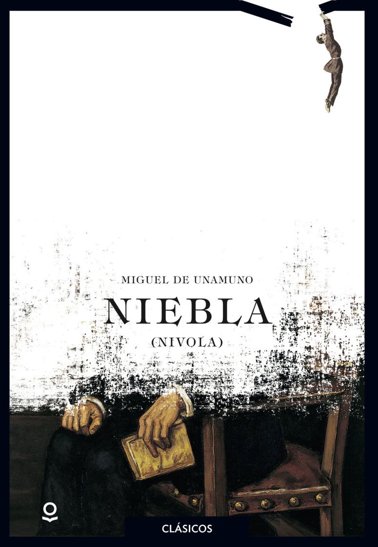 Libro Niebla de Miguel de Unamuno