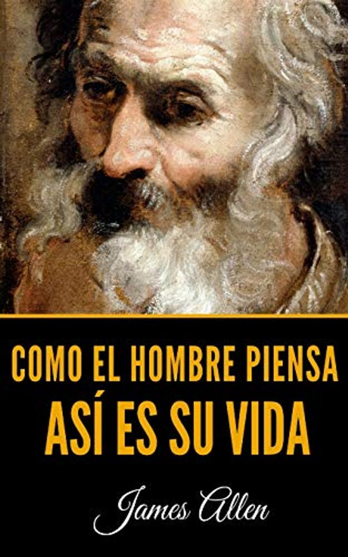 Book Como El Hombre Piensa: Así Es Su Vida