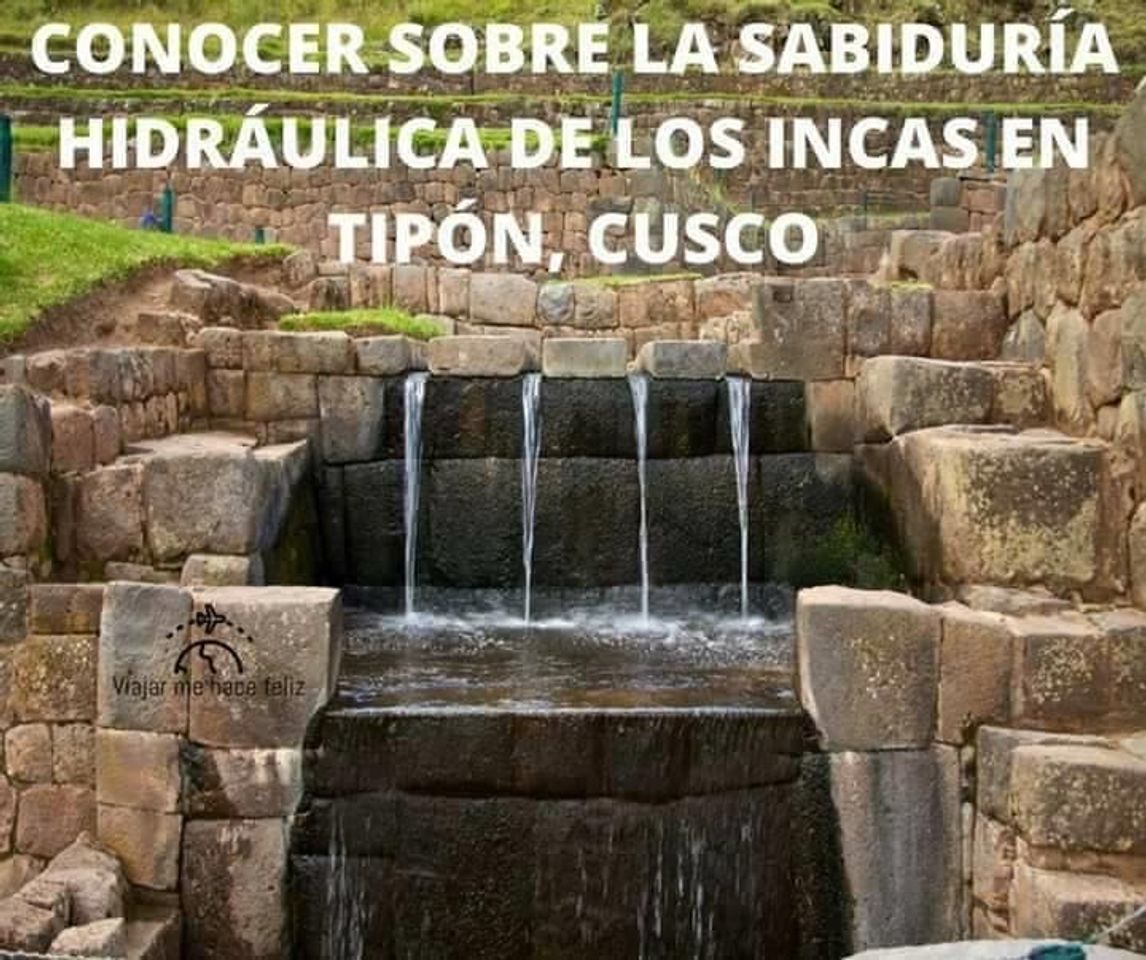 Lugar HIDRAULICA DE LOS INCAS TIPON CUSCO