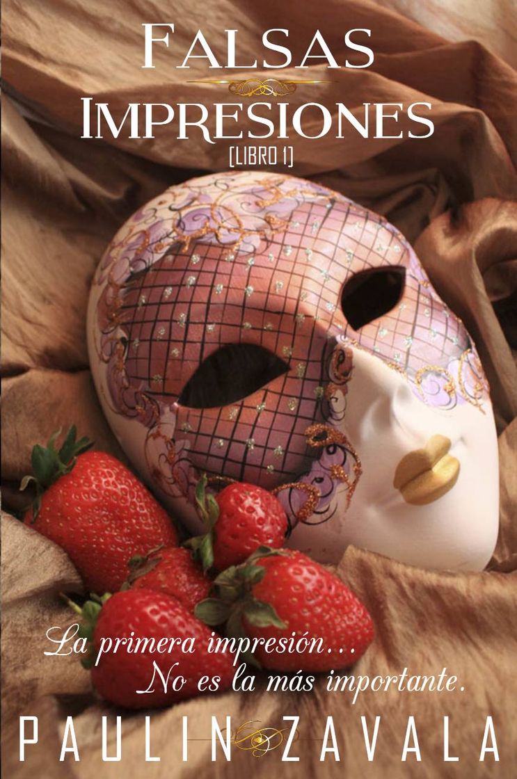 Moda Falsas Impresiones [Libro I]