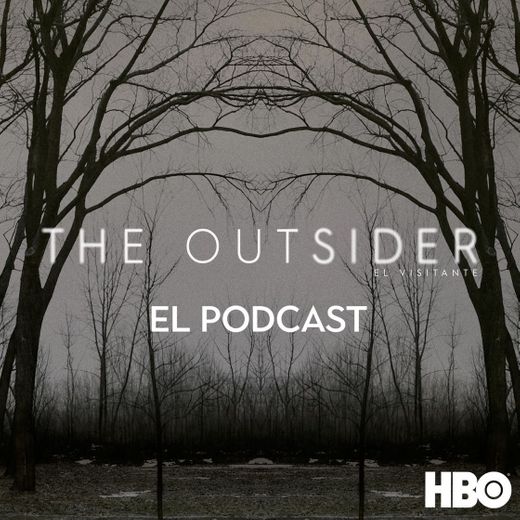 The outsider - El visitante: El Podcast oficial