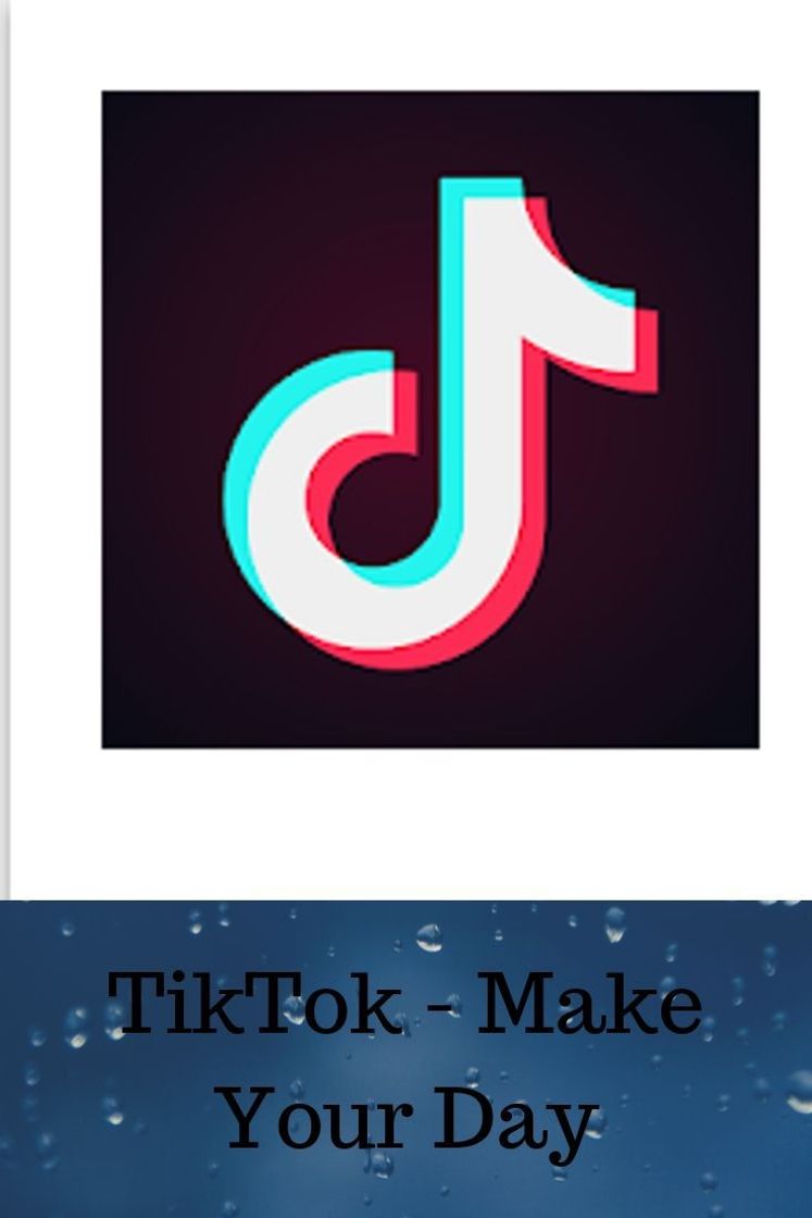 App TikTok - Make Your Day