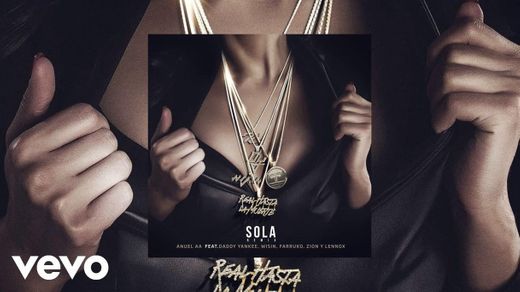 Sola (Remix) [feat. Daddy Yankee, Wisin, Farruko, Zion & Lennox]