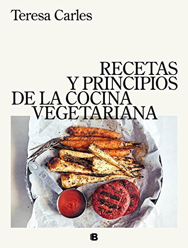 Libro Recetas y principios de la cocina vegetariana