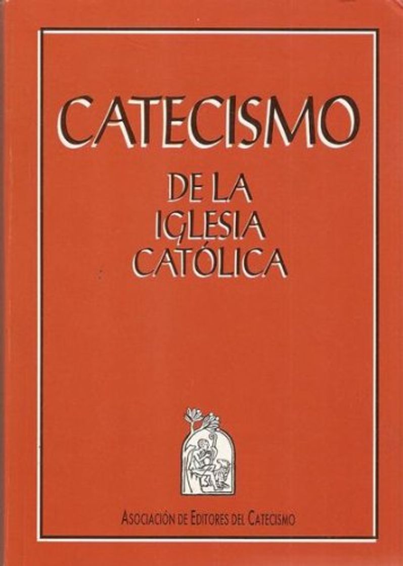 Libro CATECISMO DE LA IGLESIA CATÓLICA