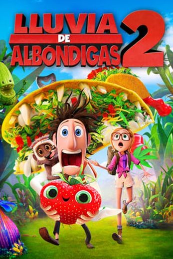 Cloudy with a Chance of Meatballs 2