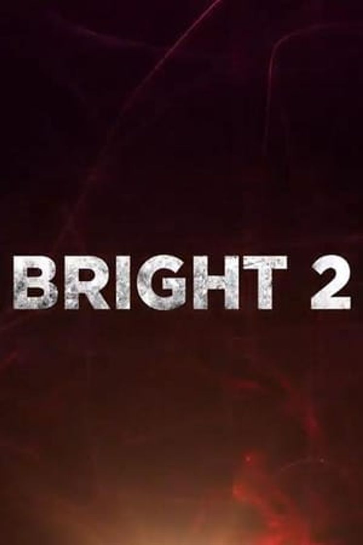 Películas Bright 2