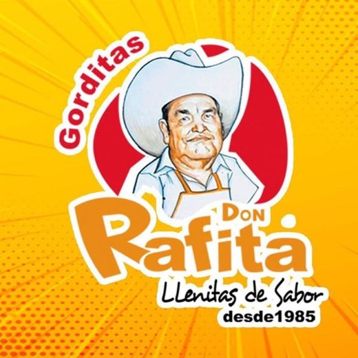 Gorditas Don Rafita