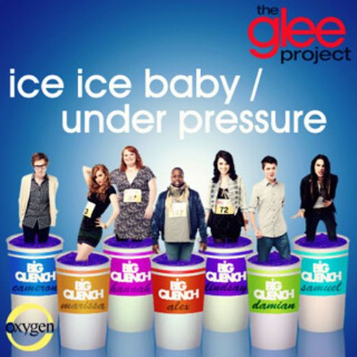 The Glee Project - Under Pressure / Ice Ice Baby 