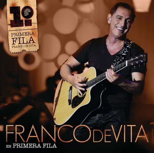 Tan Sólo Tú (feat. Alejandra Guzmán) - Franco De Vita en Primera Fila