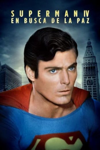 Superman IV: The Quest for Peace