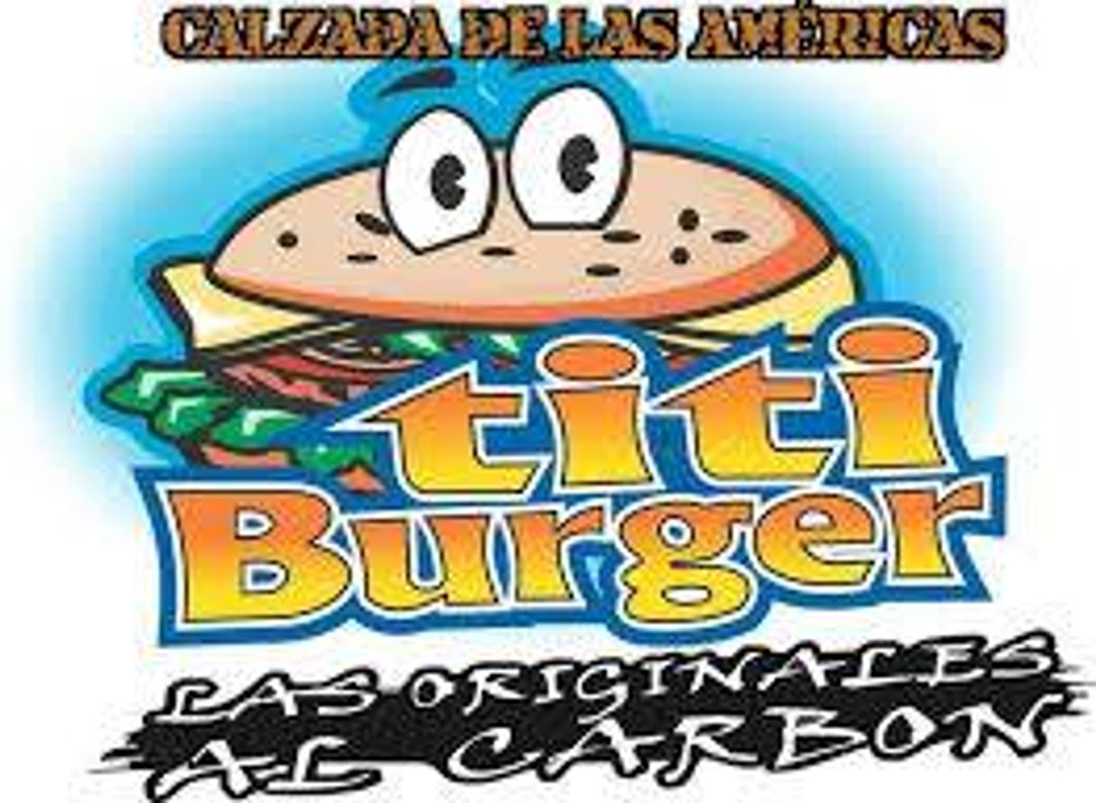 Restaurantes Titi Burger. Al Carbon