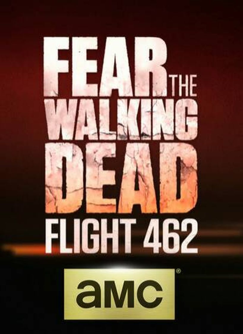 Serie Fear the Walking Dead Vuelo 462