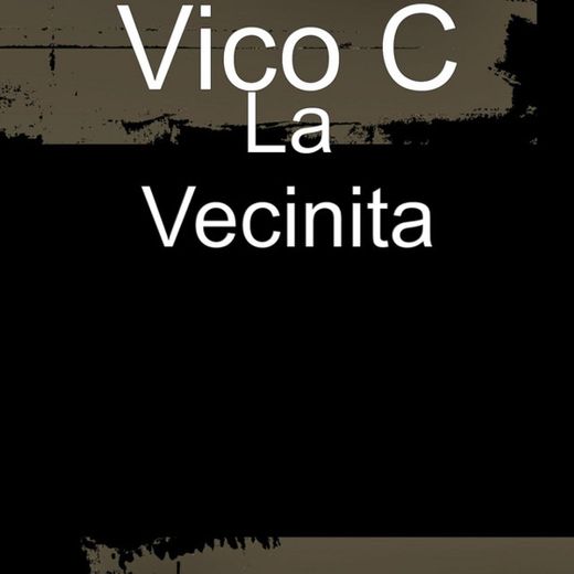 La Vecinita