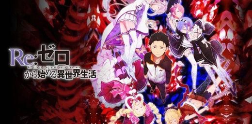 Re:ZERO -Starting Life in Another World- OP 2