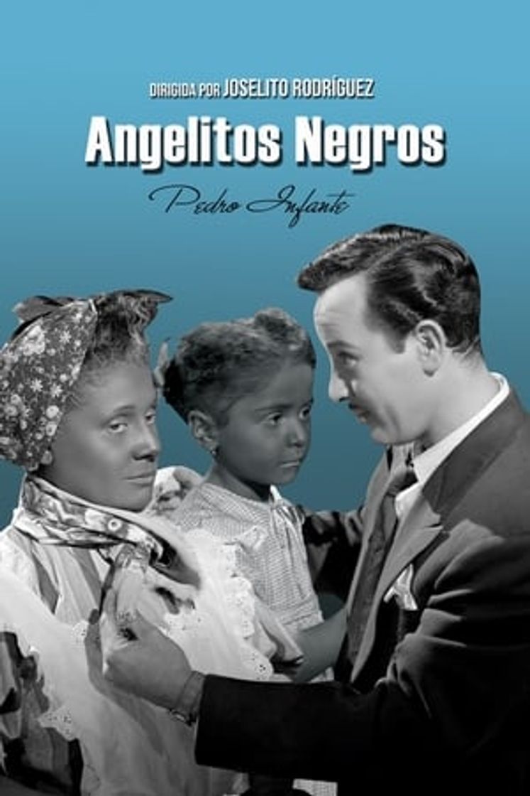 Película Angelitos Negros