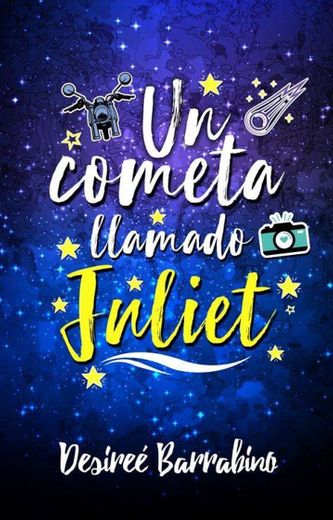 Un cometa llamado Juliet