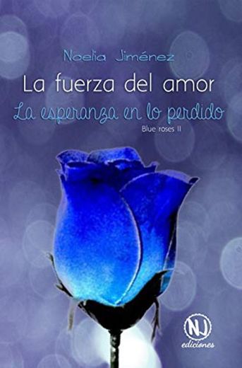 La fuerza del amor