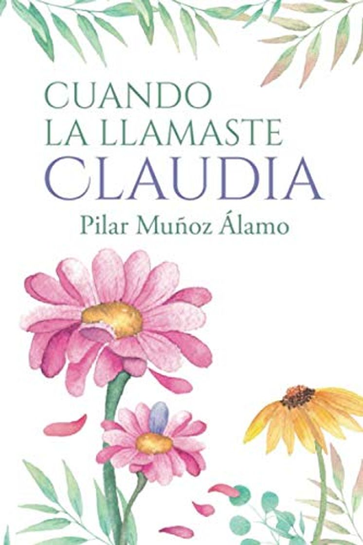 Book CUANDO LA LLAMASTE CLAUDIA