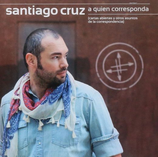 Santiago Cruz - Desde Lejos