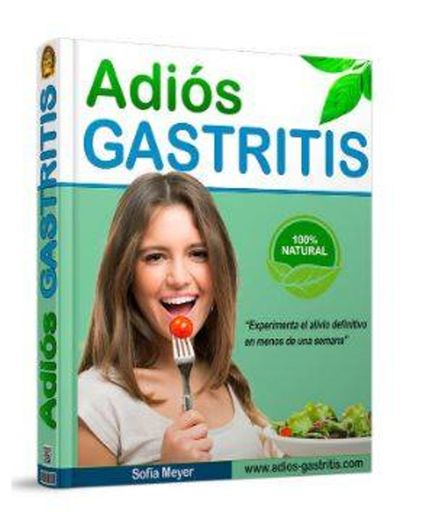 Adiós Gastritis