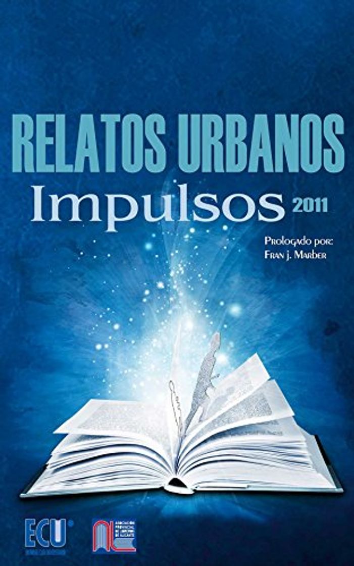 Book Relatos Urbanos 2011: Impulsos