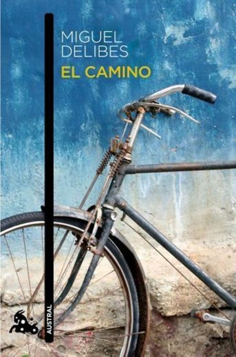 EL CAMINO by Miguel Delibes