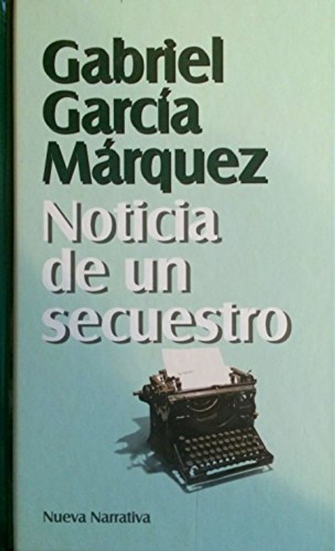 Libro NOTICIA DE UN SECUESTRO