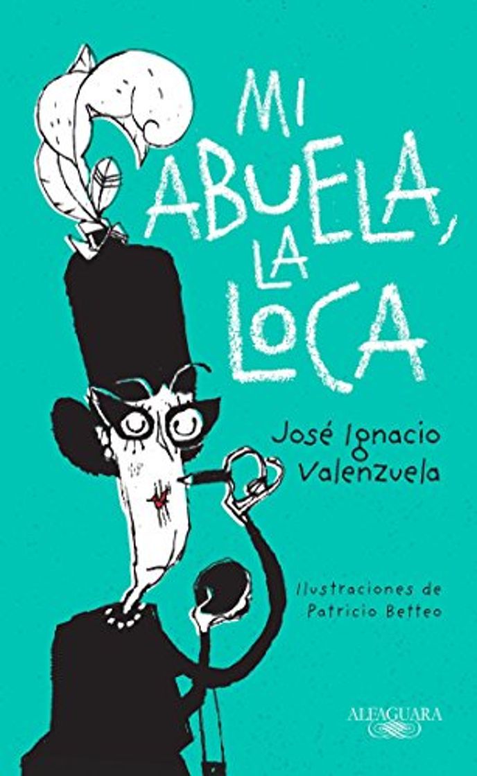 Libro Mi Abuela La Loca