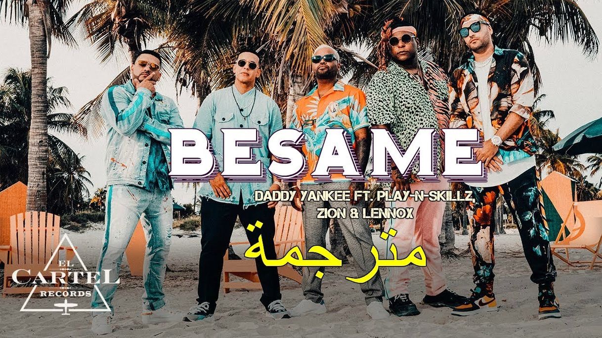 Canción Besame Daddy Yankee, Play-N-Skillz, Zion & Lennox - 