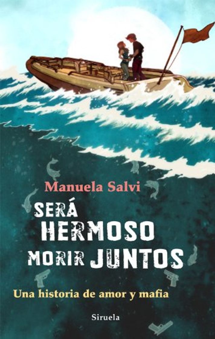 Book Será hermoso morir juntos