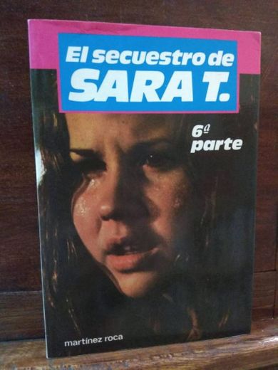 El secuestro de Sara T