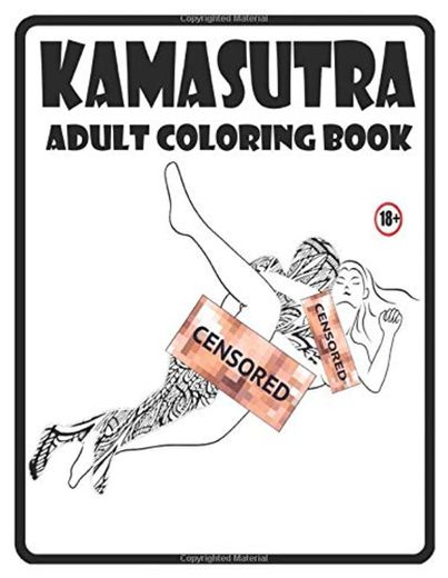 Kamasutra Adult Coloring Book: Sex Positions Coloring Pages